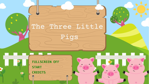 play The Three Little Pigs