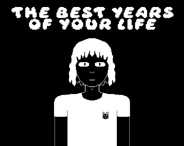 play The Best Years Of Your Life