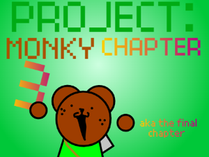 play Project Monky: Chapter 3
