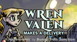 play Wren Valen Makes A Delivery