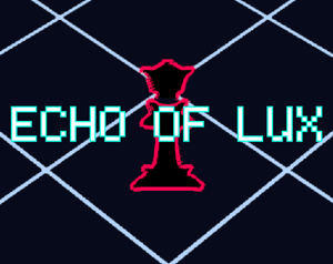 play Echo Of Lux