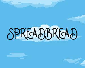 play Spreadbread