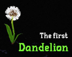 The First Dandelion