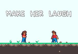 play Make Her Laugh