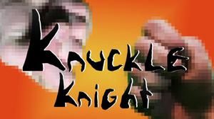 play Knuckle Knight