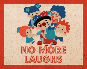 play No More Laughs