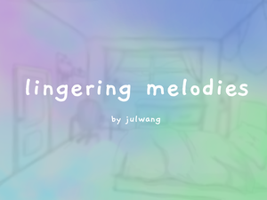 play Lingering Melodies
