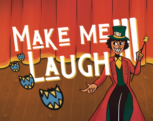 play Make Me Laugh!!! - Ggj 2024