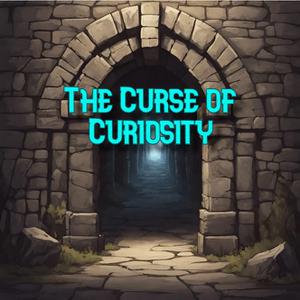 play The Curse Of Curiosity
