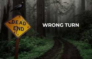 Wrong Turn