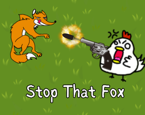 Stop That Fox