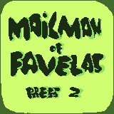 play Mailman Of Favelas
