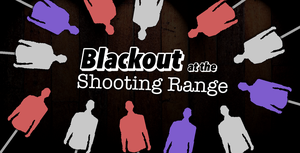 play Blackout At The Shooting Range