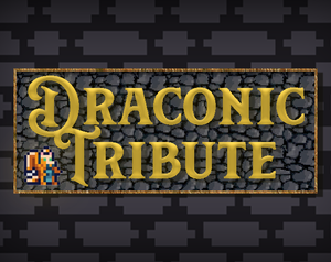 play Draconic Tribute
