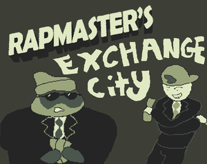 play Rapmaster'S Exchange City.