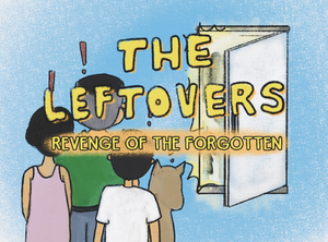 play The Leftovers: Revenge Of The Forgotten
