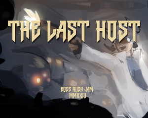 play The Last Host: Boss Rush