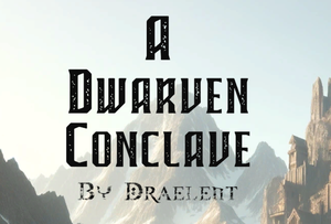 play A Dwarven Conclave