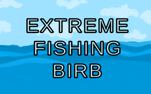 play Extreme Fishing Birb