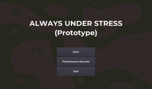 play Always Under Stress