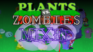 play Plants Vs Zombies Mixed [Alpha 0.8]