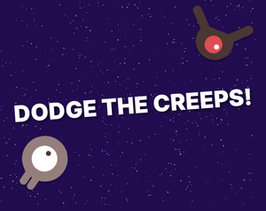 play Dodge The Creeps!