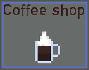 play Coffee Shop [Automation]
