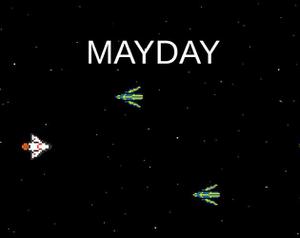 play Mayday