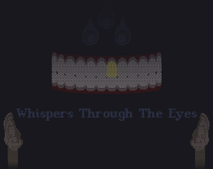 play Whispers Through The Eyes