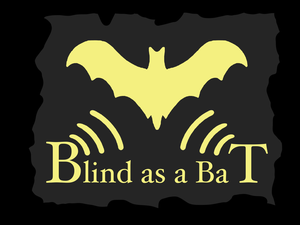 play Blind As A Bat