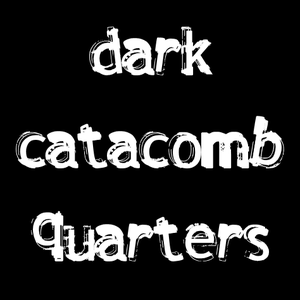 play Dark Catacomb Quarters
