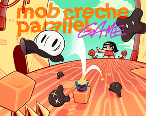play Mobcrecheparallelgame