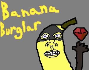 Banana Burglar