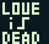play Love Is Dead (Gb Rom)