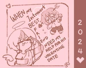 play Valentine Date : When My Introvert Best Friend Need My Help For His Valentine Date