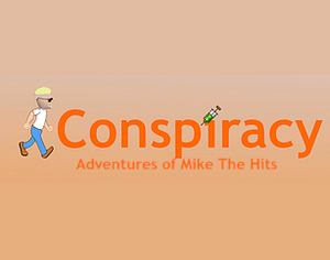 play Conspiracy - Adventures Of Mike The Hits