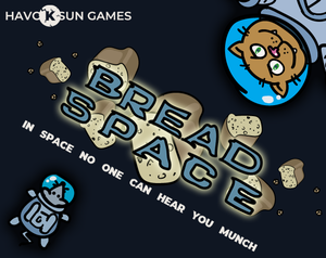 play Bread Space
