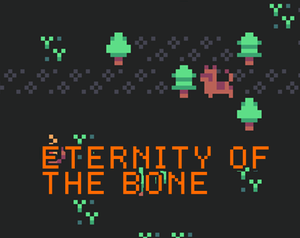 play Eternity Of The Bone