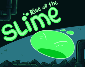 play Rise Of The Slime