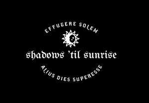 play Shadows 'Til Sunrise