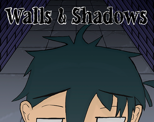 play Walls & Shadows Web