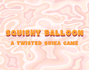 Squishy Balloon