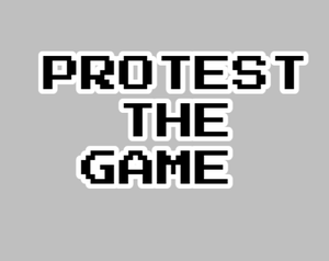 play Protest The Game