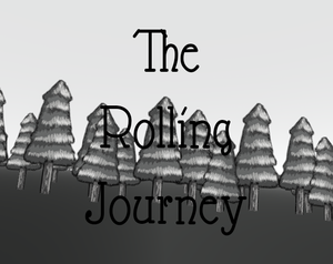 play The Rolling Journey (Made In 12 Hours Version)