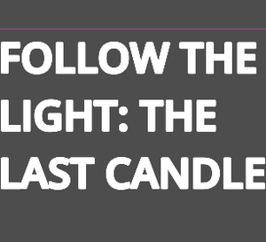 play Follow The Light: The Last Candle