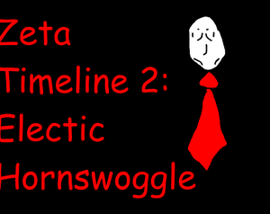 play Zeta Timeline 2: Electic Hornswoggle