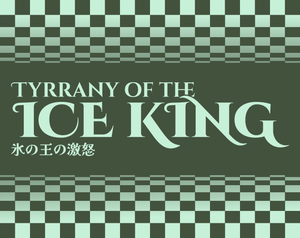 play Tyrrany Of The Ice King