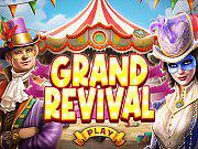 play Grand Revival