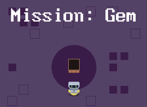 play Mission: Gem