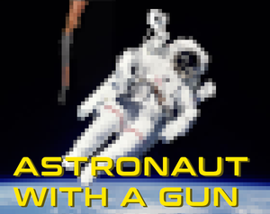 play Astronaut With A Gun